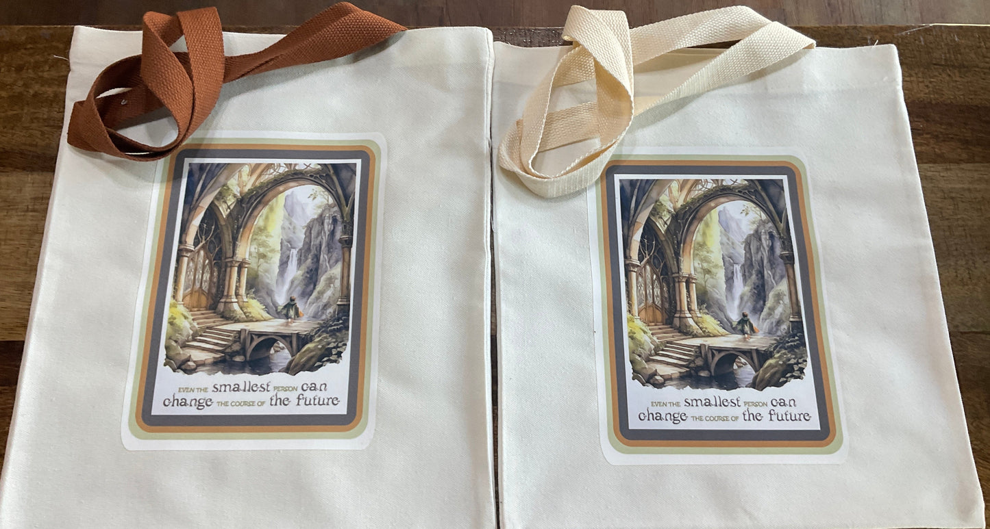 LOTR "Even the smallest person…” SAYING 12”w x 14”t CANVAS TOTE BAG