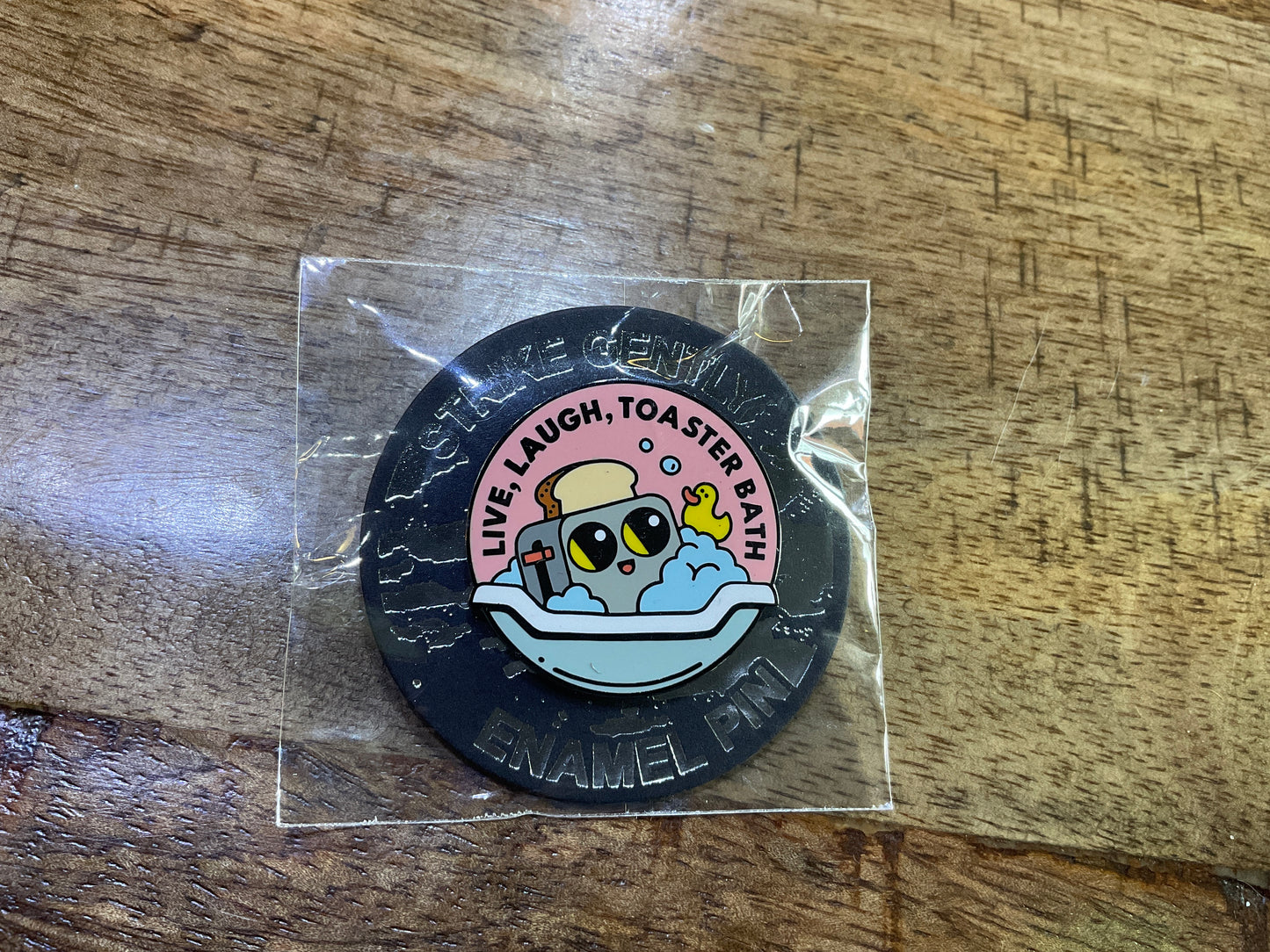 LIVE LAUGH TOASTER BATH ENAMEL PIN